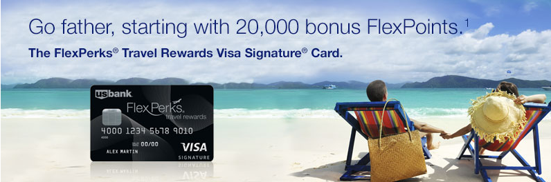 Us Bank Increases Flexperks Travel Rewards Sign-up Bonus To 20,000 