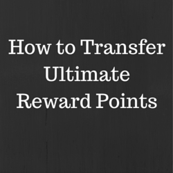 How To Transfer Chase Ultimate Reward Points - The Points Guy