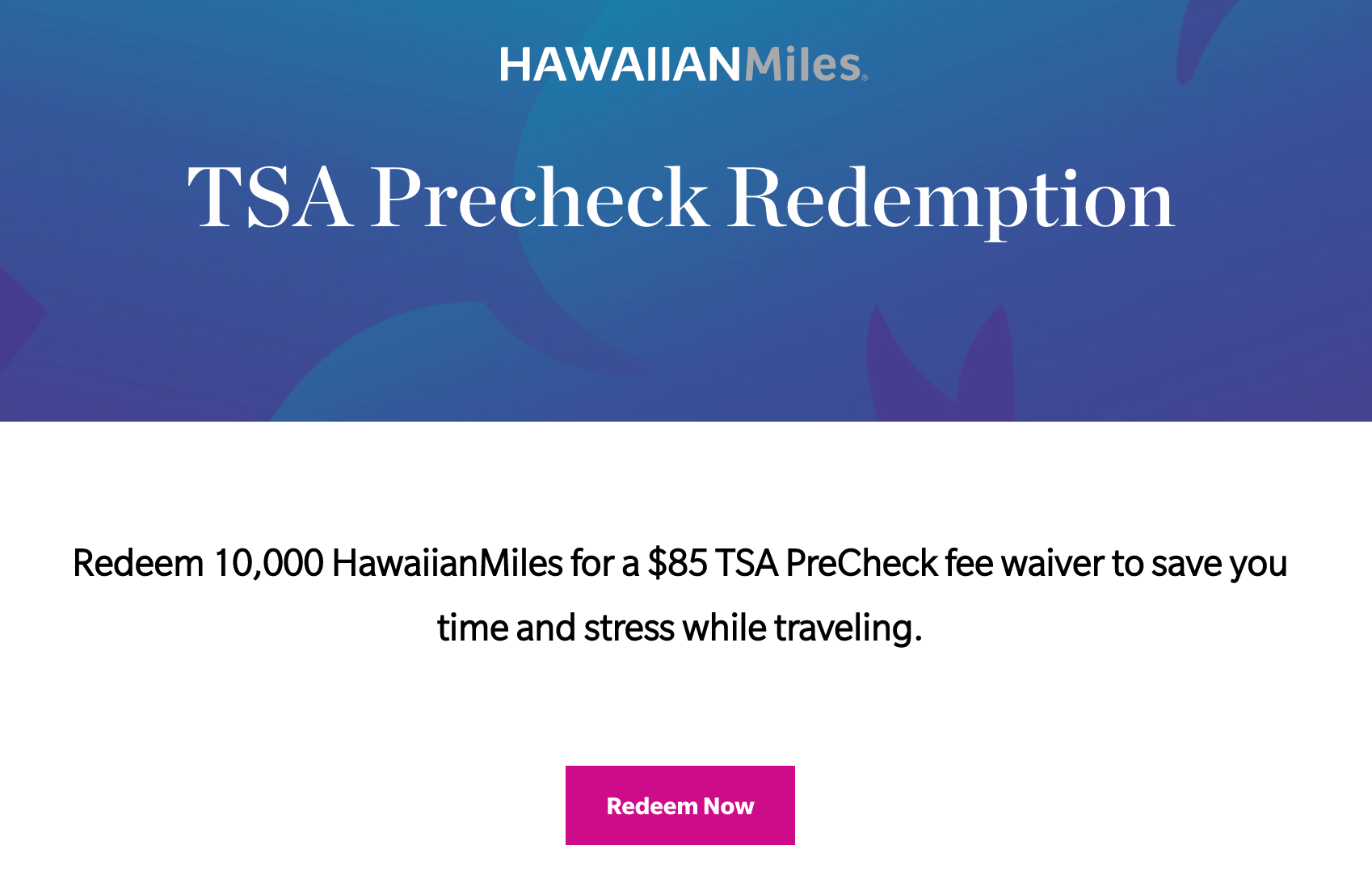 Should you redeem your HawaiianMiles for TSA PreCheck? The Points Guy