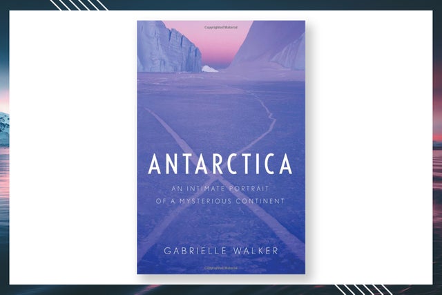 Antarctica reading list: These 8 books are must-reads before a trip to ...