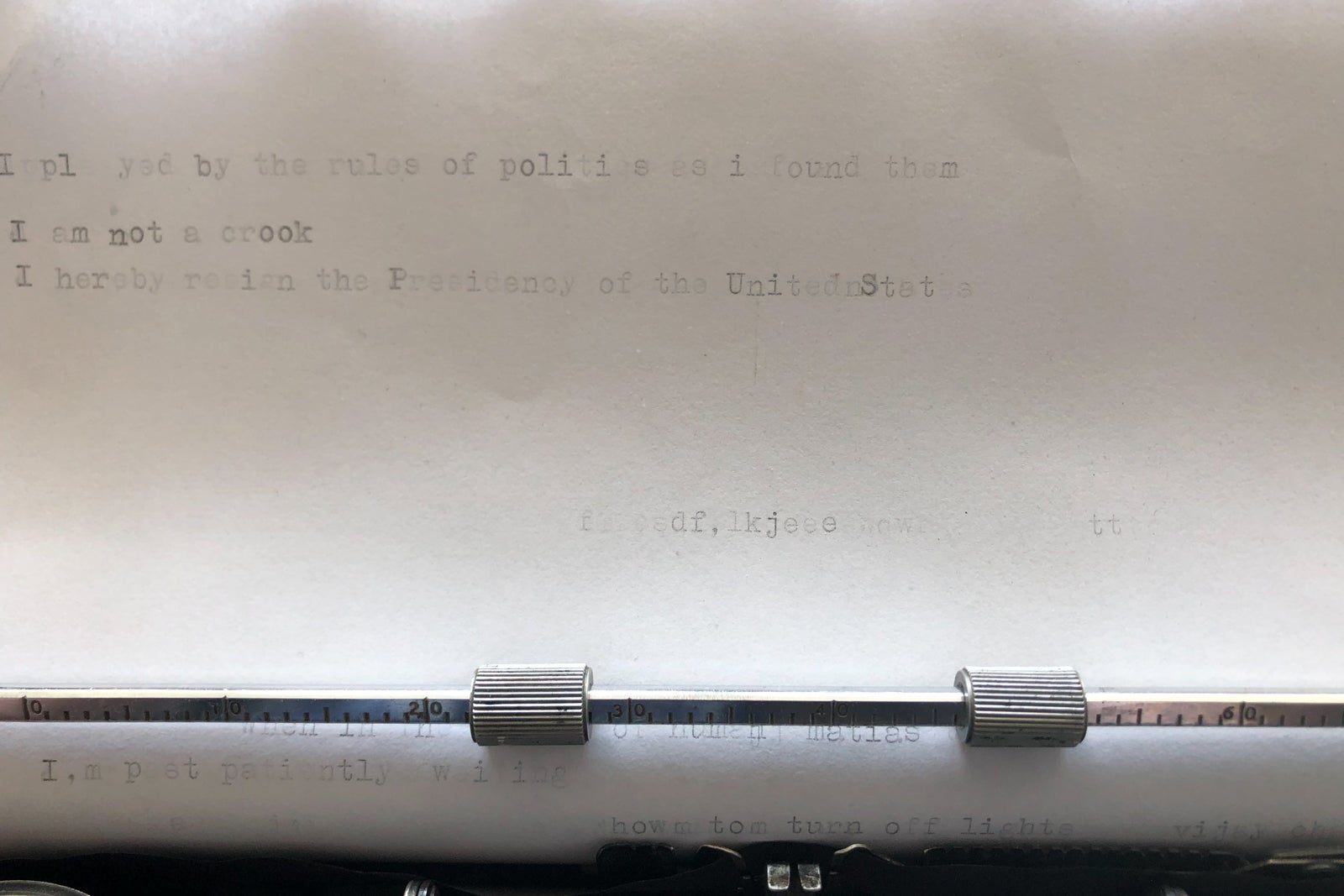 When you take a closer look at the Scandal Room's typewriter, you'll notice a number of famous Nixon quotes printed in faded ink.